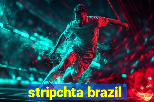 stripchta brazil